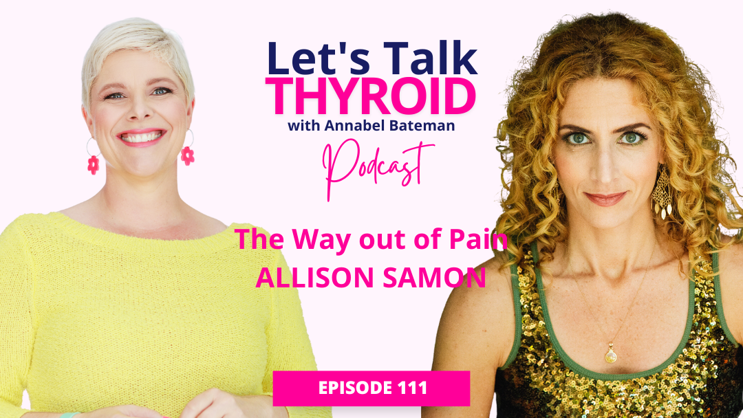 111. The Way Out of Pain | Allison Samon